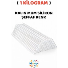 Minopi ( 1 Kilogram ) Sıcak Mum Silikon Kalın Şeffaf 11,3mm x 30 cm Şeffaf Silikon - 33 Adet