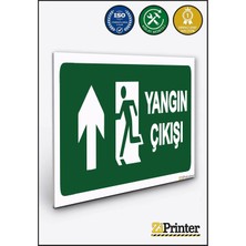 ZiPrinter Yangın Çıkışı Isg Uyarı Levhası Dekota 15X21 cm