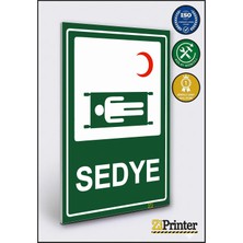 ZiPrinter Sedye Isg Uyarı Levhası Dekota 15X21 cm