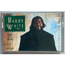 Topkapı Müzik Barry White The Man Is Back  Kaset