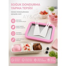 AY&ÇA Home Pembe Dondurma Tepsisi Tavası Dondurma Yapma Hazırlama Rulo Spatulalı Ev Tipi Bowl Aparatı Buzlu Tepsi