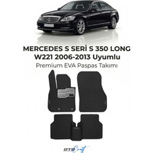 Otocraft Mercedes S Seri S 350 Long W221 (2006-2013) Araca Özel 3D Havuzlu Eva Oto Paspas Full Set 5 Parça