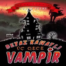 Renas Store Beyaz Kanatlı Vampir 11 - Üç Gece