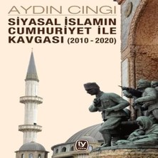 Renas Store Siyasal Islamın Cumhuriyet ile Kgası (2010-2020)