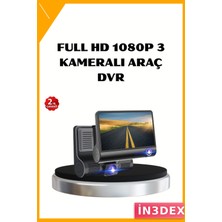 İn3dex 3'lü Full Hd Araç Kamerası 4.0" Ekran Hdr Gece Görüşlü