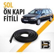 B&M Kauçuk Opel Astra G Station Wagon (1998-2009) Sol Ön Kapı Fitili BM00934
