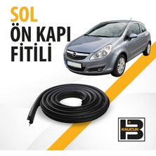 B&M Kauçuk Opel Corsa D Tek Kapı Sol Ön Kapı Fitili BM00994