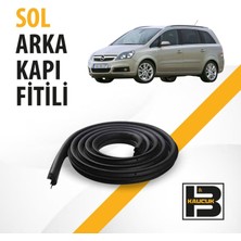 B&M Kauçuk Opel Zafira B (2005-2014) Sol Arka Kapı Fitili BM00965