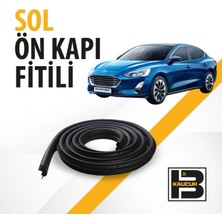 B&M Kauçuk Ford Focus Sedan (4.nesil) Sol Ön Kapı Fitili BM00879