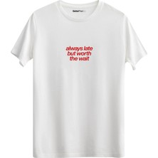 betterthanco Always Late Baskılı Bisiklet Yaka Regular T-Shirt