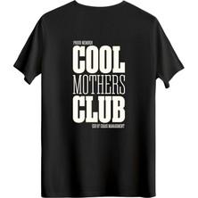 betterthanco Cool Mothers Club Baskılı Bisiklet Yaka Regular T-Shirt