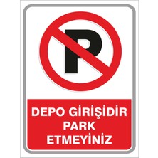 Altınuç Art Design 2 Adet Depo Girişidir Park Etmeyiniz 24X32 cm Pvc Ofis Işyeri Uyarı Levhası