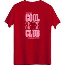 betterthanco Cool Sister Club Baskılı Bisiklet Yaka Regular T-Shirt
