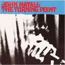 Kadıköy Plak Kulübü Dikkat CD !!! John Mayall – The Turning Point CD