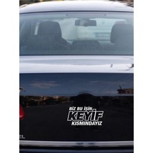 Bey Tuning 3D Sticker Biz Bu Işin Keyif Kısmındayız Sticker Etiket Çıkartma Pc Laptop Araba Oto Motor 15 x 7,5 cm Beyaz