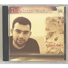Folk Ibrahim Sadri Adam Gibi CD