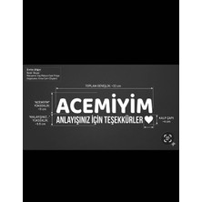 Ae Media Acemiyim Araba Sticker Folyo Yazi Beyaz