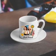 Çılgıntrend Best Friend Tasarımlı Fotoğraf Baskılı Türk Kahvesi Fincanı – En Yakın Arkadaşa Hediye