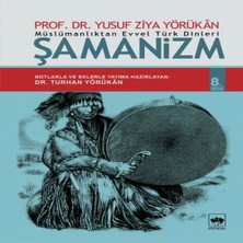 Renas Store Müslümanlıktan Evvel Türk Dinleri Şamanizm