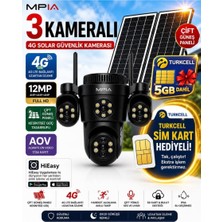 MPIA KOTO 12MP 3 Lens 4G Çift Solar Panel HiEasy AOV (Sürekli Kayıt) Gece Görüş Çift Yönlü Ses Turkcell Sim Kart