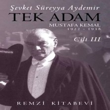 Renas Store Tek Adam Cilt 3 (Büyük Boy) - Mustafa Kemal 1922-1938