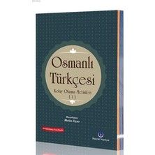 Hayrat Neşriyat Osmanlıca Kolay Okuma Metinleri 1 Metin Uçar 240 Sayfa Türkçe Eğitim Düzeyi