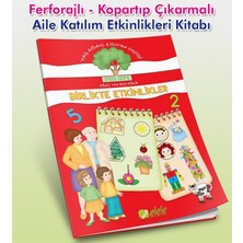 Birlikte Etkinlikler - Aile Katılım Çalışmaları Kitabı (Ferforajlı)