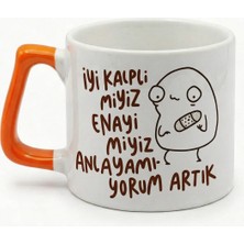 Desene Bak Iyi Kalplimiyiz Enayimiyiz Yazılı - Komik Tasarım Baskılı Seramik Hediye Kupa Bardak