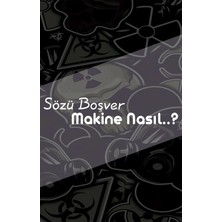 Sözü Boşver Makine Nasıl Yazı Sticker 20X4CM Jdm Araba-Motor-Laptop Hologram Seçenekli Etiket Folyo Sticker