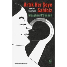 Nova Kitap Artık Her Şeye Sahibiz – Kendimi Hazır Hissetmeden Anne Olmamın Öyküsü