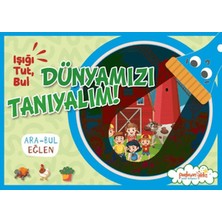 Parlayan Yıldız Işığı, Tut, Dünyamızı Tanıyalım!