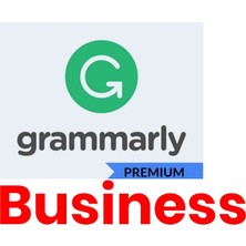 Grammarly Premium Business - 6 Aylık Premium Hesap (Süre Garantili)
