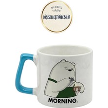 Desene Bak Morning Yazılı Baskılı Seramik Hediye Kupa Bardak Kişiye Özel Kişiselleştirilebilir