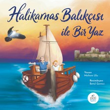 Halikarnas Balıkçısı ile Bir Yaz