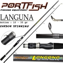 Portfish Langona Spin Kamış 10-35 gr 2,40