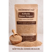 Değirmenci Ali Esmer Köftelik Bulgur 1 kg | Ince Taneli, Doğal ve Katkısız