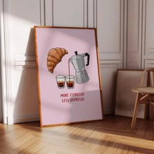 Ninastore Üzerinde "daha Çok Espresso, Daha Az Depresyon" Yazısı Bulunan Kahve Temalı Duvar Sanatı | Kahve