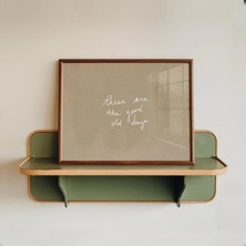 Ninastore Minimalist Tipografi Baskısı: Bunlar Eski Güzel Günler (Baskı - Yatay)