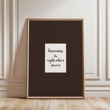 Ninastore Mutluluk Baskısı - Kahverengi Dekor - Ev Ortamı Duvar Sanatı - Rahat Duvar Sanatı Baskısı - Mutfak