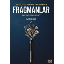 Nota Bene Yayınları Bir Gazetecinin Yol Defterinden Fragmanlar
