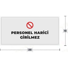 Azresa Personel Harici Girilmez Yazılı - Metal - Beyaz Renk - Kapı Isimliği - 20X10 cm