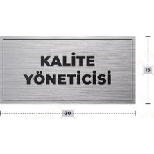 Azresa Kalıte Yönetıcısı Yazılı - Metal - Gümüş Renk - Kapı Isimliği - 30X15 cm