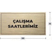 Azresa Çalışma Saatlerımız Yazılı - Metal - Gold Renk - Kapı Isimliği - 30X15 cm