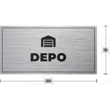 Azresa Depo Yazılı - Metal - Gümüş Renk - Kapı Isimliği - 30X15 cm