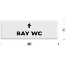 Azresa Bay Wc Yazılı - Metal - Beyaz Renk - Kapı Isimliği - 20X7 cm