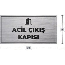 Azresa Acıl Çıkış Kapısı Yazılı - Metal - Gümüş Renk - Kapı Isimliği - 30X15 cm