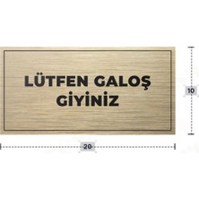 Azresa Lütfen Galoş Giyiniz Yazılı - Metal - Gold Renk - Kapı Isimliği - 20X10 cm