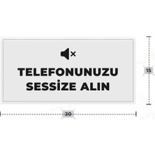 Azresa Telefonunuzu Sessıze Alın Yazılı - Metal - Beyaz Renk - Kapı Isimliği - 30X15 cm
