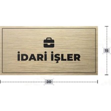 Azresa Idarı Işler Yazılı - Metal - Gold Renk - Kapı Isimliği - 30X15 cm