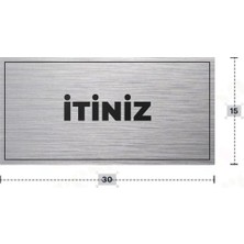 Azresa Itiniz Yazılı - Metal - Gümüş Renk - Kapı Isimliği - 30X15 cm